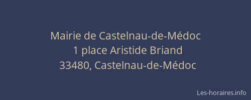 Mairie de Castelnau-de-Médoc
