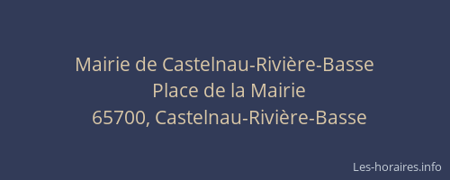 Mairie de Castelnau-Rivi&egrave;re-Basse