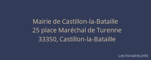 Mairie de Castillon-la-Bataille