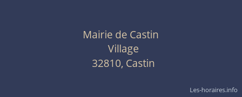 Mairie de Castin