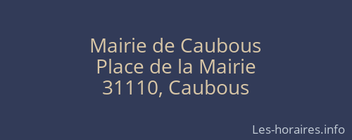 Mairie de Caubous