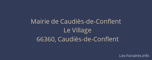 Mairie de Caudi&egrave;s-de-Conflent