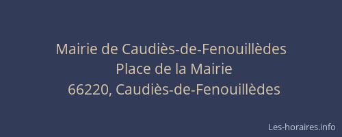 Mairie de Caudi&egrave;s-de-Fenouill&egrave;des
