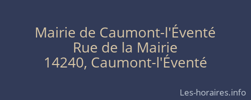 Mairie de Caumont-l'Éventé