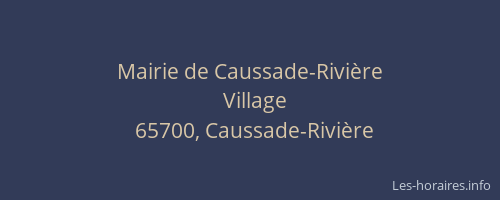Mairie de Caussade-Rivi&egrave;re
