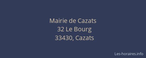 Mairie de Cazats