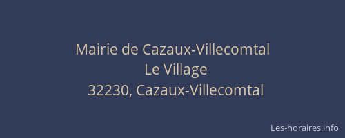 Mairie de Cazaux-Villecomtal