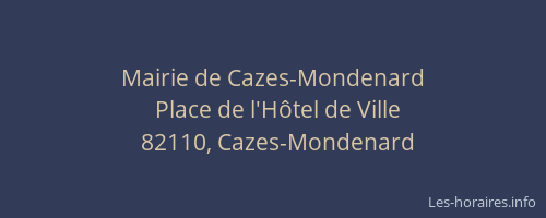Mairie de Cazes-Mondenard