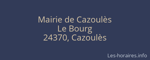 Mairie de Cazoulès