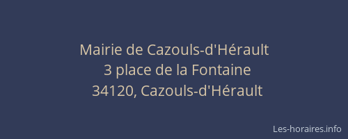 Mairie de Cazouls-d'Hérault