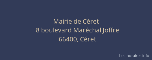 Mairie de C&eacute;ret