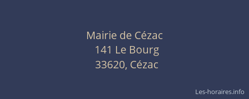 Mairie de C&eacute;zac