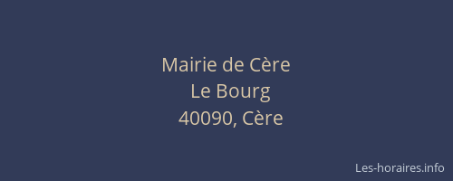 Mairie de C&egrave;re