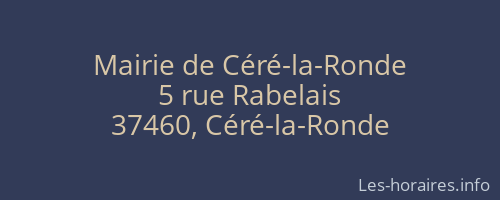 Mairie de Céré-la-Ronde