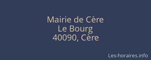 Mairie de Cère