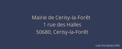 Mairie de Cerisy-la-Forêt