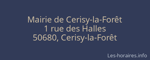 Mairie de Cerisy-la-Forêt