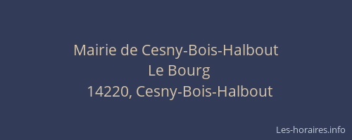 Mairie de Cesny-Bois-Halbout