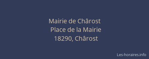 Mairie de Ch&acirc;rost