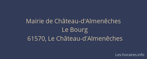 Mairie de Ch&acirc;teau-d'Almen&ecirc;ches