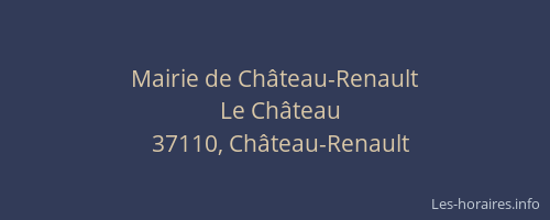 Mairie de Ch&acirc;teau-Renault
