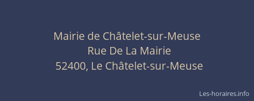 Mairie de Ch&acirc;telet-sur-Meuse