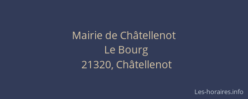 Mairie de Ch&acirc;tellenot