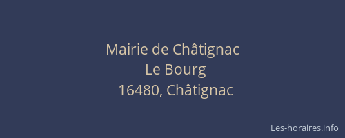 Mairie de Châtignac