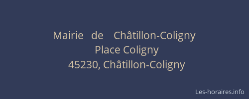 Mairie   de    Châtillon-Coligny