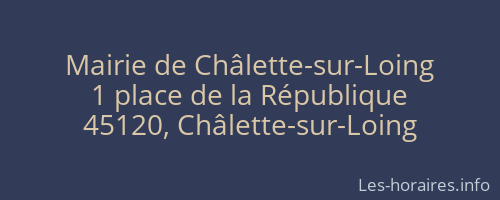 Mairie de Châlette-sur-Loing