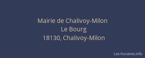Mairie de Chalivoy-Milon