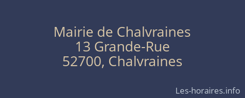 Mairie de Chalvraines