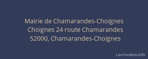 Mairie de Chamarandes-Choignes