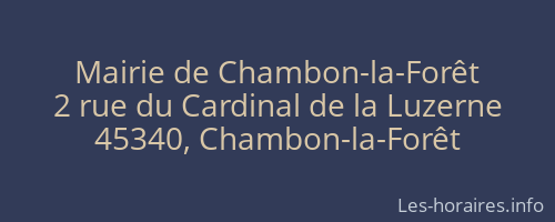 Mairie de Chambon-la-Forêt