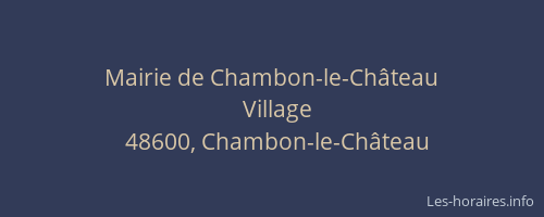 Mairie de Chambon-le-Château