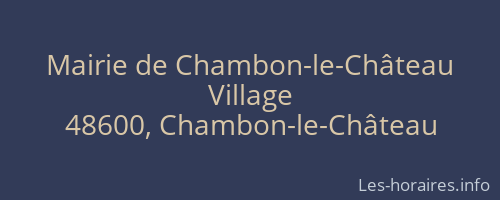 Mairie de Chambon-le-Château