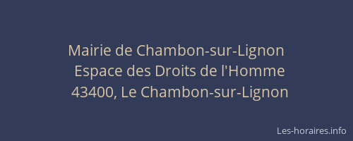 Mairie de Chambon-sur-Lignon