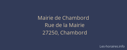 Mairie de Chambord