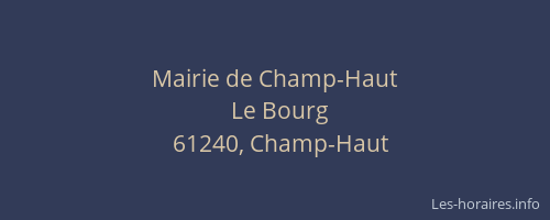 Mairie de Champ-Haut