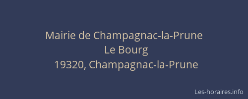 Mairie de Champagnac-la-Prune
