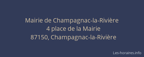 Mairie de Champagnac-la-Rivi&egrave;re