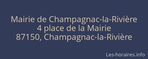 Mairie de Champagnac-la-Rivière