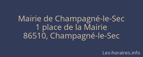 Mairie de Champagné-le-Sec