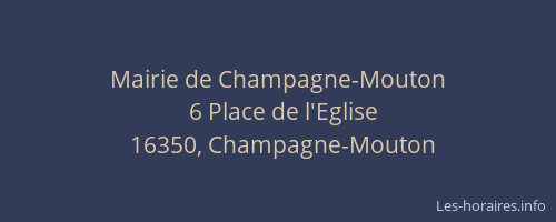 Mairie de Champagne-Mouton
