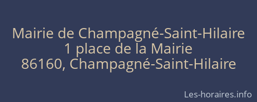 Mairie de Champagné-Saint-Hilaire