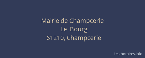 Mairie de Champcerie