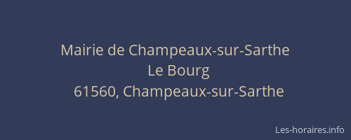 Mairie de Champeaux-sur-Sarthe
