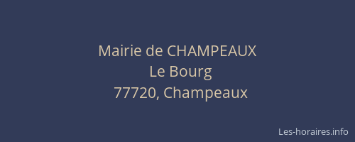 Mairie de CHAMPEAUX