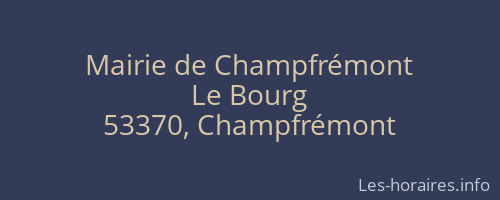 Mairie de Champfrémont