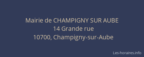 Mairie de CHAMPIGNY SUR AUBE